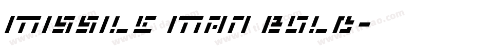 Missile Man Bold字体转换
